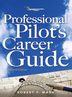 cover image of Professional Pilot's Career Guide